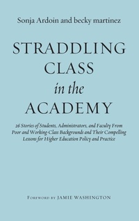 Enlarge image Cover: Straddling Class in the Academy - Stylus Publishing