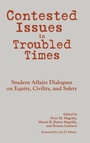 Cover: Contested Issues in Troubled Times - Stylus Publishing