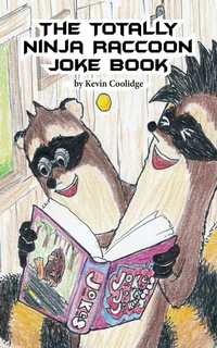 Enlarge image Cover: The Totally Ninja Raccoon Joke Book - From My Shelf Books & Gifts