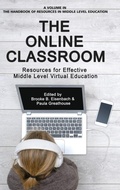 Cover: The Online Classroom - Information Age Publishing