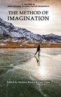 Cover: The Method of Imagination - Information Age Publishing