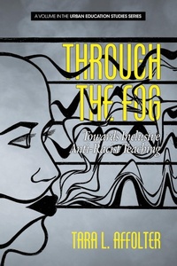 Enlarge image Cover: Through the Fog - Information Age Publishing