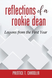 Enlarge image Cover: Reflections of a Rookie Dean - Information Age Publishing