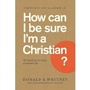 Cover: How Can I Be Sure I'm a Christian? - NavPress Publishing Group