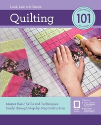 Abbildung von: Quilting 101 - Quarry Books