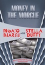 Cover: Money in the Morgue - Felony & Mayhem Press
