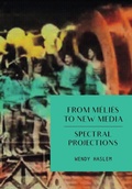 Cover: From Melies to New Media - Intellect Books