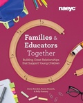 Cover: Families and Educators Together - National Association for the Education of Young Children