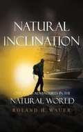 Cover: Natural Inclinations - Ideopage Press Solutions