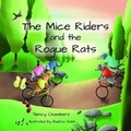 Cover: The Mice Riders and The Rogue Rats - Nancy Chambers