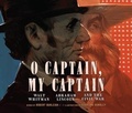 Cover: O Captain, My Captain - Dreamscape Media