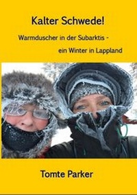Abbildung von: Kalter Schwede! - FjällBunny Verlag