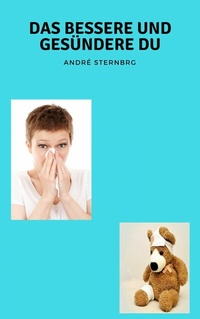 Abbildung von: Das Bessere und Gesündere Du - epubli