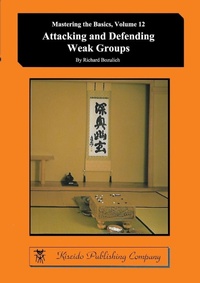 Enlarge image Cover: Attacking and Defending Weak Groups - Kiseido Publishing Company
