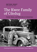 Cover: The Kwee Family of Ciledug - KIT Publishers