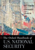 Cover: The Oxford Handbook of U.S. National Security - OUP eBook