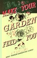 Cover: Make Your Garden Feed You - HarperPress