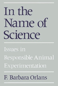 Enlarge image Cover: In the Name of Science - OUP eBook