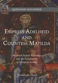 Bild vergrößern Bild: Empress Adelheid and Countess Matilda - Palgrave MacMillan