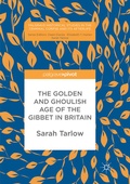 Cover: The Golden and Ghoulish Age of the Gibbet in Britain - Palgrave Macmillan