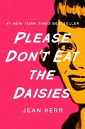 Cover: Please Don't Eat the Daisies - Open Road Media