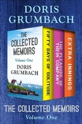Cover: The Collected Memoirs Volume One - Open Road Media