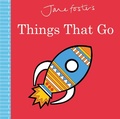 Cover: Jane Foster's Things That Go - Zando - Get Lifted Books