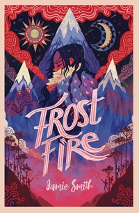 Enlarge image Cover: Frostfire - Chicken House Ltd