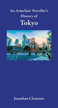 Cover: Armchair Traveller's History of Tokyo - Haus Publishing