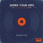 Cover: Shake Your Hips - BMG Books