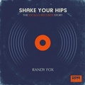 Cover: Shake Your Hips - BMG Books