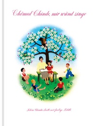 Abbildung von: Chömed Chinde mir wänd singe - Walter Wild Musikverlag