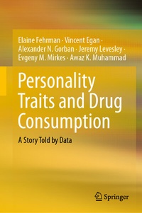 Enlarge image Cover: Personality Traits and Drug Consumption - Springer
