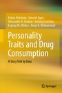 Cover: Personality Traits and Drug Consumption - Springer