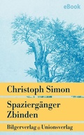 Cover: Spazierg&auml;nger Zbinden - Unionsverlag