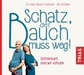 Cover: Schatz, der Bauch muss weg - TRIAS