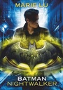 Cover: Batman - Nightwalker - dtv