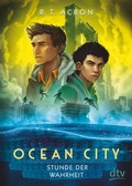 Cover: Ocean City - Stunde der Wahrheit - dtv
