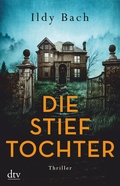 Cover: Die Stieftochter - dtv