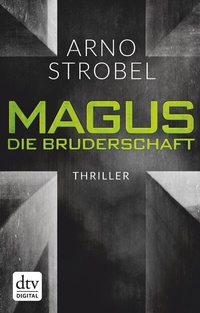 Abbildung von: Magus. Die Bruderschaft - dtv