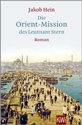 Cover: Die Orient-Mission des Leutnant Stern - Kiepenheuer & Witsch