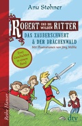 Cover: Robert und die wilden Ritter Das Zauberschwert - Der Drachenwald - dtv