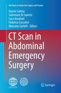 Cover: CT Scan in Abdominal Emergency Surgery - Springer