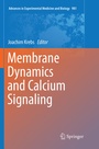 Cover: Membrane Dynamics and Calcium Signaling - Springer