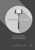 Cover: Exploring the Selfie - Palgrave Macmillan