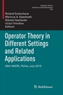 Cover: Operator Theory in Different Settings and Related Applications - Birkhäuser