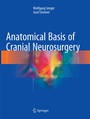 Cover: Anatomical Basis of Cranial Neurosurgery - Springer