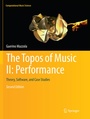 Cover: The Topos of Music II: Performance - Springer