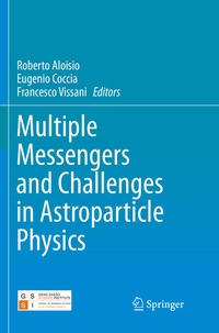 Enlarge image Cover: Multiple Messengers and Challenges in Astroparticle Physics - Springer