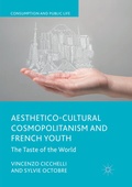 Cover: Aesthetico-Cultural Cosmopolitanism and French Youth - Palgrave Macmillan